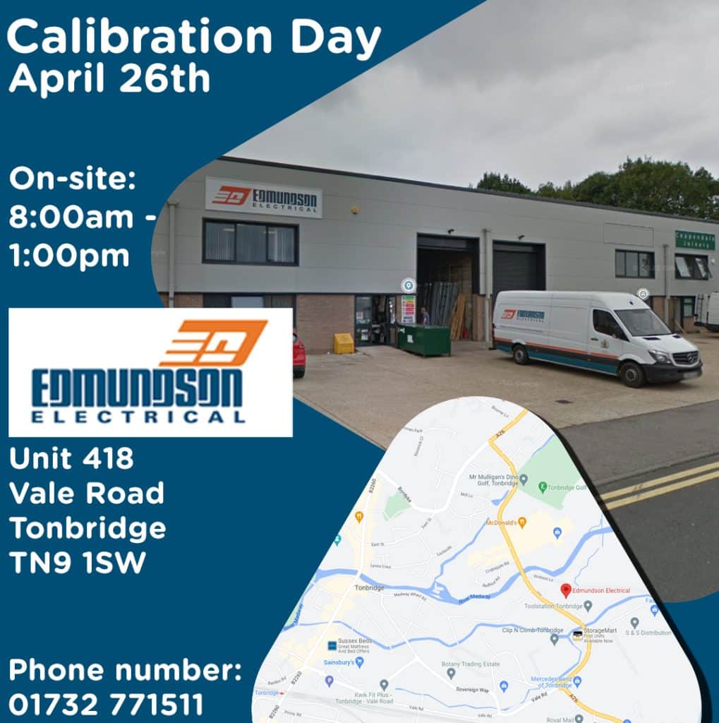 CalDay Edmundson Electrical Tonbridge Calibration Day ReCAL